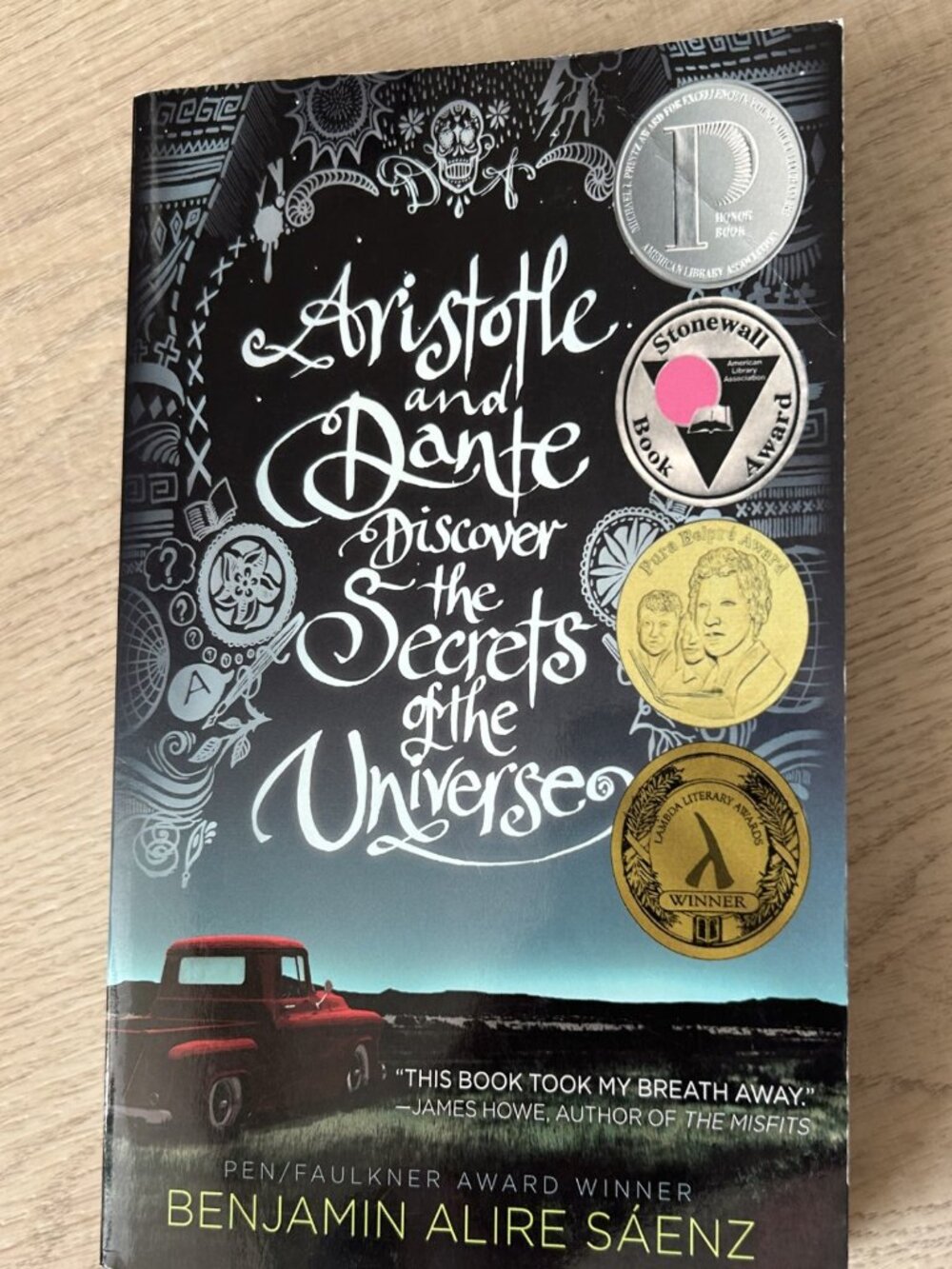 Aristotle & Dante Discover the Secrets of the Universe- Benjamin Alire Saenz